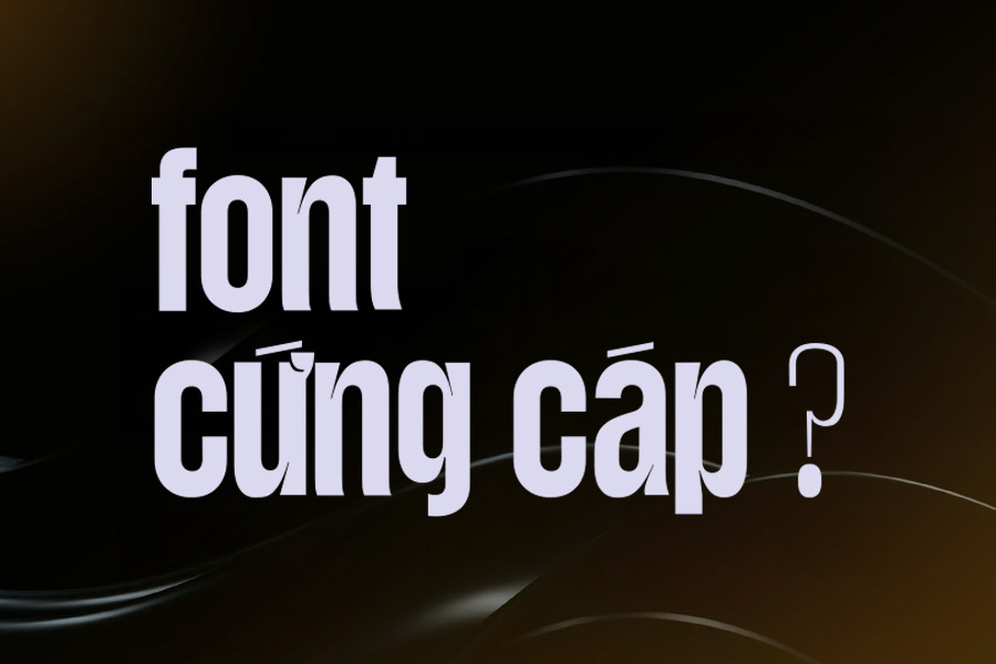 Top 16 Font Chữ Cứng Cáp Việt Hóa Mạnh Mẽ, Ấn Tượng Nhất